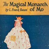 The Surprising Adventures of the Magical Monarch of Mo by L. Frank Baum | Full Audiobook | Audiobook Time