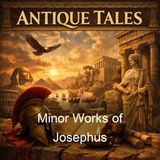 Minor Works of Josephus - Flavius Josephus