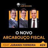 Episódio 24:O Novo Arcabouço Fiscal