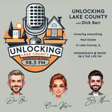 Unlocking Lake County: Special Guests Mary Cole and Paul Berker, Lake County States Attorney Race and Living in Unincorporated Lake County