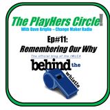 TPC #11-Jenna Handshoe: Remembering Our Why