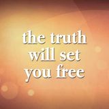 Episode 114 - The Truth Will Set You Free - Doubting Thomas