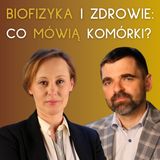Jak mechanika komórek wpływa na zdrowie? │ dr hab. Marta Targosz-Korecka, prof. UJ