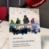 'La trinchera de letras' de Juan Soto Ivars