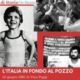 10 giugno 1981 l'Italia in fondo al pozzo di Vera Paggi