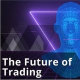 The Future of Trading: Trends and Innovations Shaping the Industry