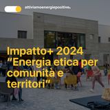 Impatto+ 2024 “Energia etica per comunità e territori” – Call di crowdfunding del Gruppo Banca Etica