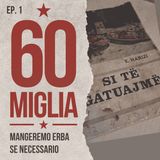EP 1 - Mangeremo erba se necessario
