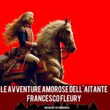 Le avventure amorose dell'aitante Francesco Fleury