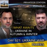 War in Ukraine, Analytics. Day 921: What Awaits Ukraine in Autumn & Winter. Arestovych, Feldman