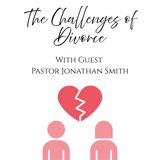 The Challenges of Divorce