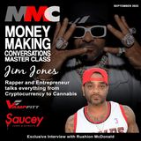 Rushion Interviews Hip Hop Icon to Entrepreneurial Superstar, Jim Jones discussing Love & Hip Hop, fitness training, Crypto, and Cannabis Br