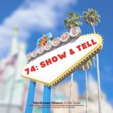 74: Show and Tell (Troy Kell - Sandy Shaw)