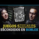 Roblox, el peligro detrás del videojuego Carlos Hernández | Relatos de Medianoche Podcast