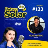 EP123 - Hugo Brito | Quem se prepara, cria suas próprias oportunidades