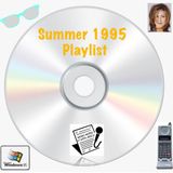Ep. 307 - Summer 1995 Playlist