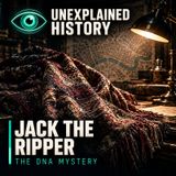 Jack the Ripper: The DNA Mystery