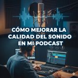 Graba MEJOR ya: Mejora Tu Sonido en 15 Minutos