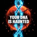 Your DNA is Haunted: 10 Science Anomalies That Break Reality (Ancestral Trauma, Gut Mind Control & Forbidden Planets)