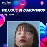 Pillole di Eurovision 2026: Ep. 13 Essyla