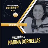 Marina Dornellas, da ONG “Ser Amor” - 18 de abril de 2023