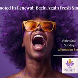 Rooted in Renewal: Begin Again Fresh Start