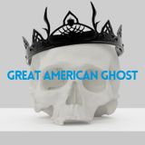 Be Careful What You Wish For with Ethan Harrison | Great American Ghost
