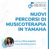 02 - Nuovi percorsi di musicoterapia in Yamaha