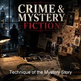 Technique of the Mystery Story - Carolyn Wells - Part 2