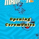 Opening Ceremonies (MxM At Home 2021)