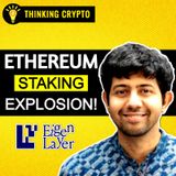 EigenLayer is Making BIG Updates to Ethereum Staking! with Sreeram Kannan