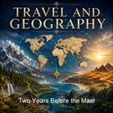 Two Years Before the Mast - Richard Henry Dana Jr - Part 2