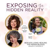 Boxless Living: Healing the Hidden Blocks with Sarah Stray