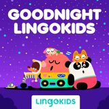 Goodnight, Lingokids: Ready for Bed!