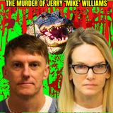 The Disappearance and Murder of Mike Williams: True Crime Documentary