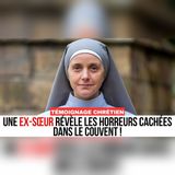 Nonne pendant 12 ans… ce qu’elle a vu au couvent a brisé son silence