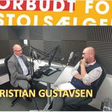 Forbudt for pistolsælgere #3 - Christian Gustavsen - bid og IT manager Højer Møbler