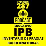 287 - Inventario de Praxias Bucofonatorias