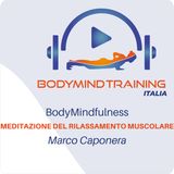 Meditazione del Rilassamento Muscolare | BodyMindFulness