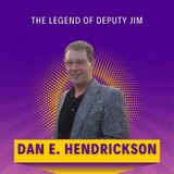 The Legend of Deputy Jim: A Tale of Redemption and Peril