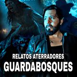 Te Cuento Relatos de Terror de Guardabosques / Vol.8 relatos para no DORMIR
