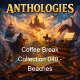 Coffee Break Collection 040 - Beaches - Various