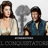 Il Conquistatore - John Wayne Ed Il Set Atomico [#CINEMISTERO Ep.05]