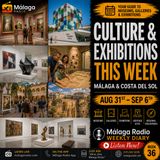 Culture & Exhibitions This Week | Málaga & Costa del Sol | Aug 31–Sep 6, 2026