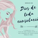 Dios De Toda Consolación