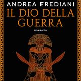 Andrea Frediani "Il Dio della guerra"