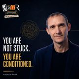 Overcoming Conditioning & Rebuilding Self‑Worth — Andrew Parr (author, The Real You)