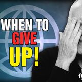 6057 When to Give Up! Premium Livestream