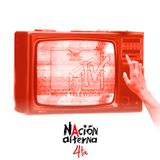 T4E10 Nación MTV