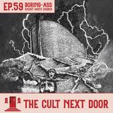 Ep.59: "Boring-Ass Racist White Church"